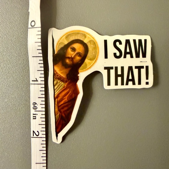 ⚪️ JESUS I Saw That! Vinyl Sticker Decal - Picture 2 of 2